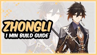 ZHONGLI  1 Minute Build Guide  Genshin Impact 44 [upl. by Annairda]