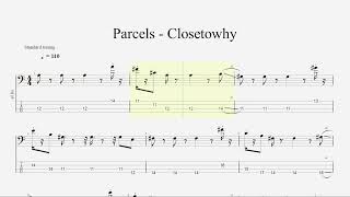 Parcels  Closetowhy Bass Tabs [upl. by Eilzel]