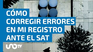 4 errores comunes al inscribirte al RFC en el SAT y cómo arreglarlos [upl. by Tiedeman]