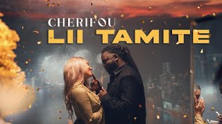 Cherifou  Lii Tamite clip officiel [upl. by Aneis]