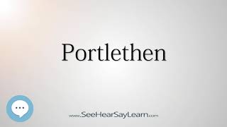 Portlethen How to Pronounce Cities of the World💬⭐🌍✅ [upl. by Yunfei]