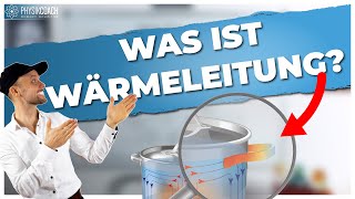 Wärmeleitung Physik  Physik für Mediziner  Physik Grundlagen [upl. by Ambros]