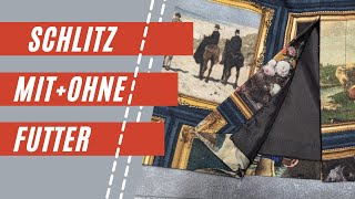 Einfacher Schlitz  Verarbeitung ohne und mit Futter  NähTipps vom Profi [upl. by Essile]