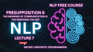 Change Your Life with the 6th Presupposition of NLP  nlp nlptechniques psychology [upl. by Aurelio837]