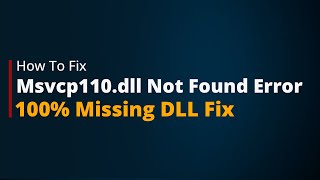 SOLVED Msvcp110dll Is Missing  Msvcp110dll Was Not Found  How to fix [upl. by Leal]