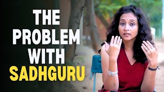 The Problem with Sadhguru [upl. by Dammahom]