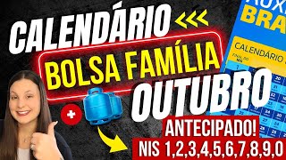 📅 CALENDÁRIO BOLSA FAMÍLIA  AUXÍLIO GÁS OUTUBRO Será ANTECIPADO Quem vai RECEBER NOVO VALOR [upl. by Annaihs]