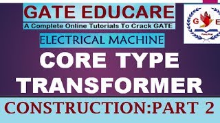 Core type transformer [upl. by Atinaujnas]