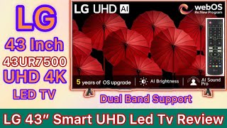 LG 43” UHD 4K Smart led Tv 43UR7500 Review 2024  Offer 3 Year Complete warranty LG Smart Tv Review [upl. by Amisoc]