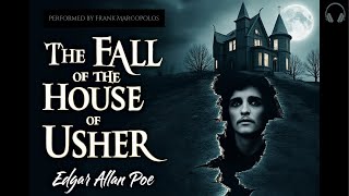 The Fall of the House of Usher by Edgar Allan Poe Audiobook [upl. by Atla83]