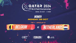 🇧🇪 BELGIUM vs NETHERLANDS 🇳🇱  Women  Tie 1  GROUP D  FIP WORLD PADEL CHAMPIONSHIPS QATAR 2024 [upl. by Corby]