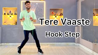 Tere Vaaste Dance Tutorial  Hook Step  Zara Hatke Zara Bachke  terevaastehookstep [upl. by Tsan]