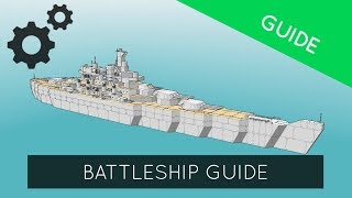 Warship Craft  Battleship Guide [upl. by Fenny]