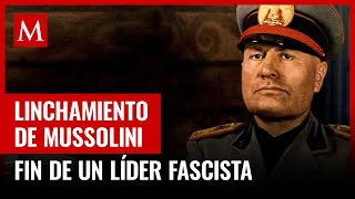 Los últimos días de Mussolini Tragedia y fin del fascismo [upl. by Sloane]