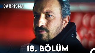 Çarpışma 18 Bölüm [upl. by Alyal911]