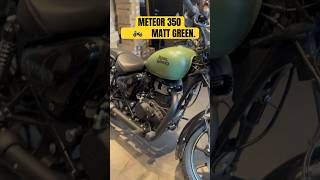 meteor 350  matt green colour… meteor350 meteor350mattgreen [upl. by Photina848]