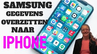 iPhone Hulp Samsung Gegevens Overzetten iPhone [upl. by Aicilet65]