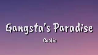 Gangstas Paradise  Coolio Lyrics [upl. by Raines340]