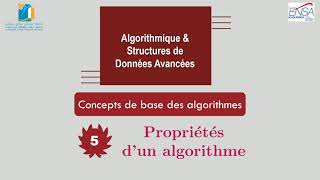 5  Propriétés dun algorithme CH 1  Concepts de base des algorithmes [upl. by Ahsaela829]