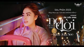 NỢ ĐỜI  KIM JUN SEE  SÁNG TÁC  LÂM CHẤN KHANG  Nhạc Phim của CÁI XÁC KHÔNG HỒN 3 [upl. by Llenrac23]