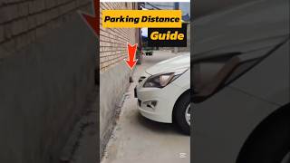 Tips for Parking Your Car with a Safe Distance from the Wall cardrivingtips automobile shorts [upl. by Mame335]