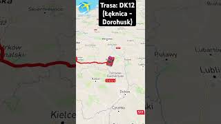 Trasa DK12 Łęknica  Dorohusk [upl. by Derfiniw67]