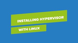 Installing Hypervisor with Linux [upl. by Acinahs893]