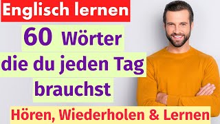 Englisch für Anfänger 60 Alltagswörter für den täglichen Gebrauch [upl. by Rodnas]