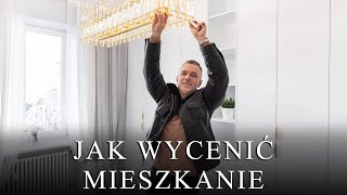 JAK WYCENIĆ MIESZKANIE [upl. by Dumas]