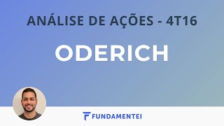 Análise Fundamentalista de Ações  4T16  ODER3 e ODER4  Oderich [upl. by Sivrup]