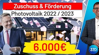 Photovoltaik Zuschuss amp Förderung von PVAnlagen 20222023 Investitionsabzugsbetrag IAB 2022 [upl. by Ecart]