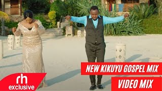 NEW KIKUYU GOSPEL VIDEO MIX 2022 DJ XP SHIRU WA GP SAMMY IRUNGU PHYLLIS MBUTHIA RH EXCLUSIVE [upl. by Rubio]