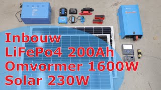 LiFePo4 accu van 200Ah en sinus omvormer van 1600 watt inbouwen  Campingtrend [upl. by Boesch617]