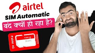 Airtel SIM Not Working  Airtel SIM Automatic Closed Why [upl. by Airekal]