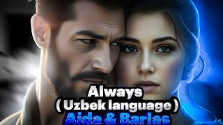 Aida amp Barlas  Always Uzbek language [upl. by Armitage]