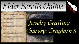 Jewelry Crafting Survey Craglorn 3 Elder Scrolls Online ESO [upl. by Hausmann139]