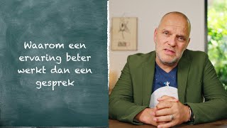 Een ervaring werkt beter dan een gesprek [upl. by Leiand95]