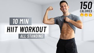 10 MIN CARDIO HIIT WORKOUT  ALL STANDING  Fat Burning No Equipment [upl. by Lipski841]