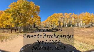 Boreas Pass Oct 1 2024 Como To Breckenridge Colorado USA [upl. by Lundin]