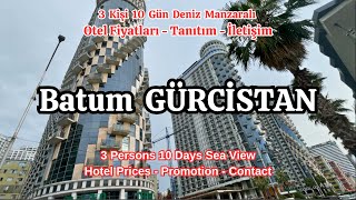 BATUM OTEL FİYATLARI 2024   TANITIM  İLETİŞİM   BATUMI HOTEL PRICES 2024  PROMOTION  CONTACT [upl. by Adnawyt544]