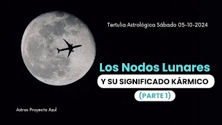 Descubre el Poder de los Nodos Lunares Parte 1 [upl. by Bred]