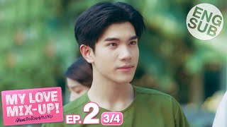 Eng Sub My Love MixUp เขียนรักด้วยยางลบ  EP2 34 [upl. by Arleta]