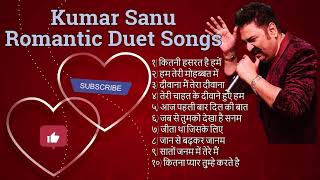 💓 Kumar Sanu Romantic Duet Songs Best of Kumar Sanu Duet Super Hit 90s Songs Old Is Gold Song [upl. by Nylecyoj]