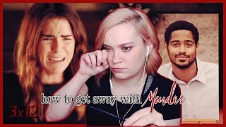 How to Get Away With Murder Season 3 Episode 12 quotGo Cry Somewhere Elsequot REACTION [upl. by Kulseth]