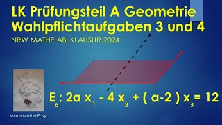 LK Prüfungsteil A Mathe Abi NRW 2024 vektorielle Geometrie Wahlpflichtaufgaben [upl. by Aluino740]