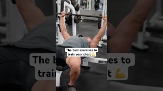 The best exercises to train your chest 💪 [upl. by Whall]