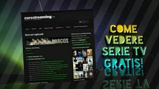 Come vedere serie tv gratis speciale 60 iscritti [upl. by Immanuel]