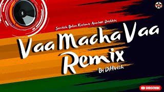 Dj Hiresh  Santesh va machan vaa remix [upl. by Farrel]