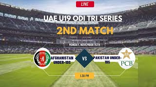 UAE U19 OD Tri Series Afghanistan Under19s vs Pakistan Under19s [upl. by Eigroeg]