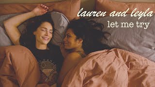 lauren and leyla  let me try 3x13 [upl. by Derraj]